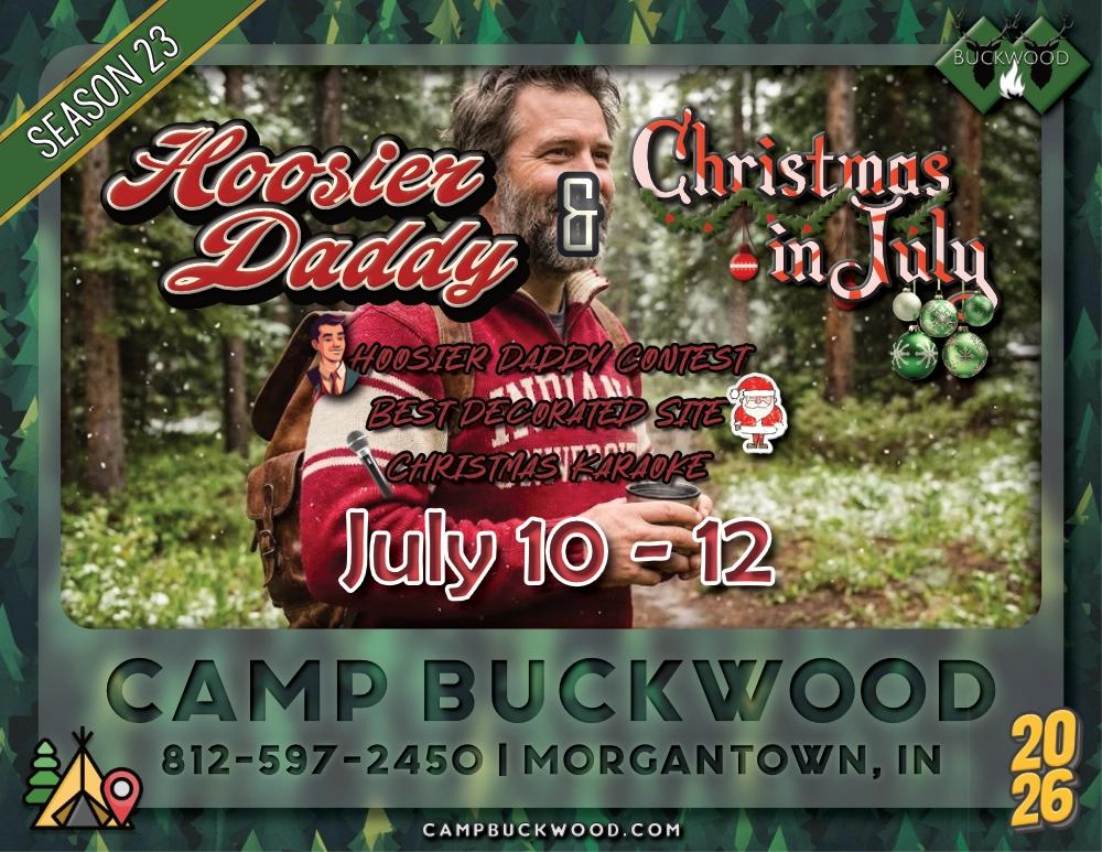 Hoosier Daddy and Christmas in July