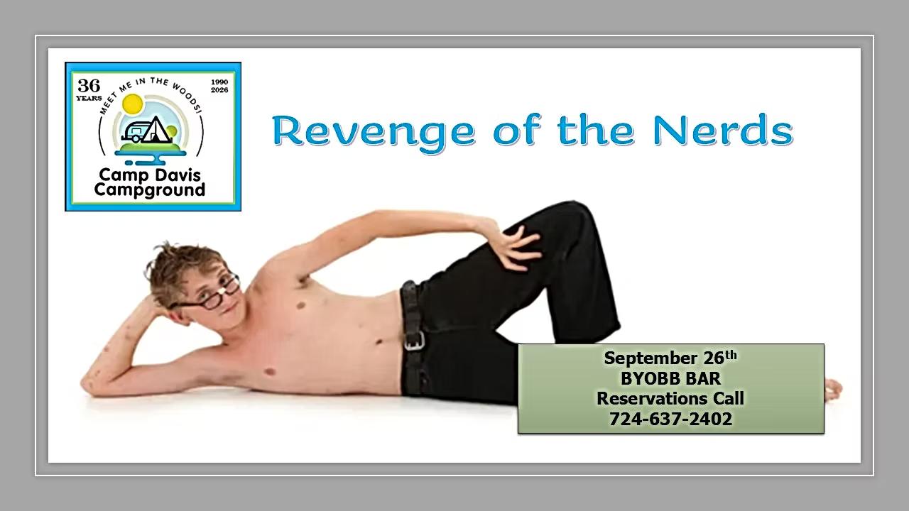 Revenge of the Nerds on September 26th.