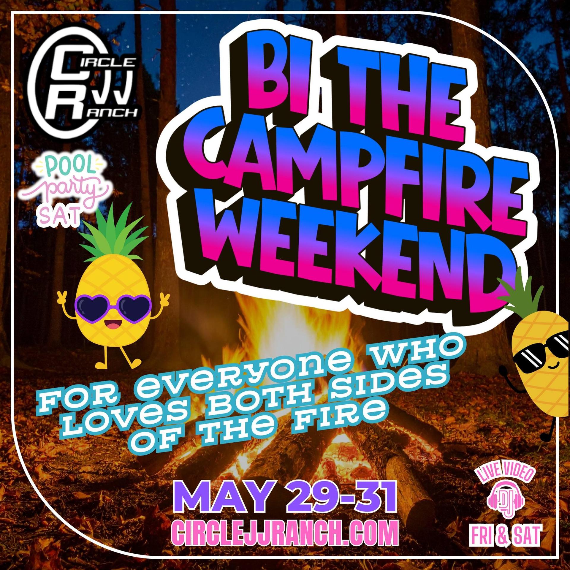 Bi the Campfire Weekend