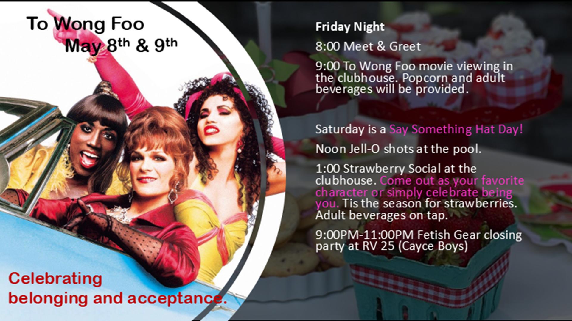 Too Wong Foo Weekend 2026